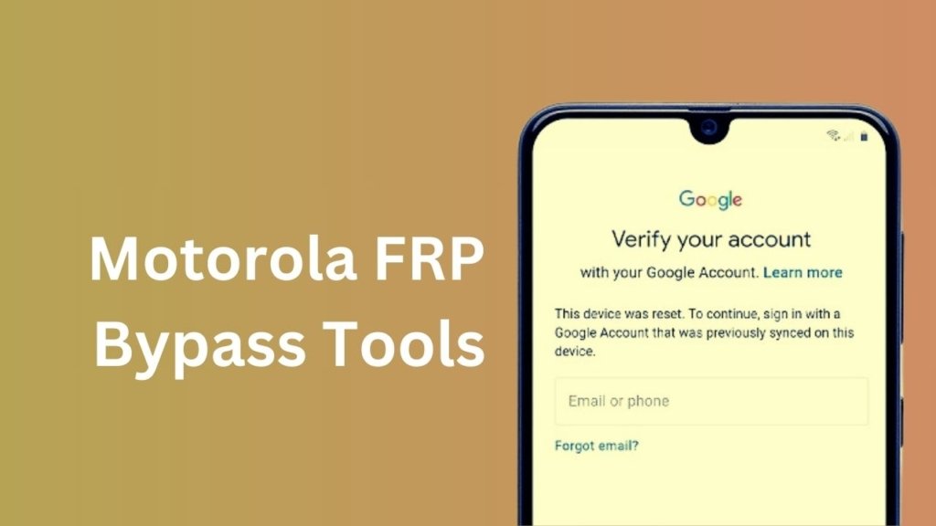 Google Bypass Motorola: Understanding FRP and Safe Unlock Methods