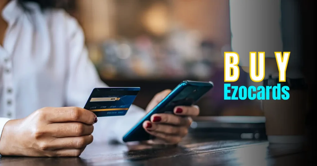 Buy EzoCards: A Simple Guide to Secure Digital Payments