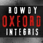 Rowdy Oxford Integris: The Internet Phrase Blending Rebellion, Tradition, and Integrity